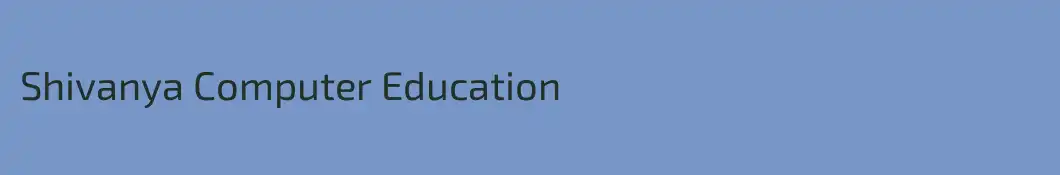 Shivanya Computer Education 